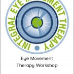 Lee Pascoe – Eye Movement Therapy Workshop