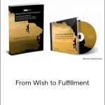 Michael Breen – From Wish to Fulfillment