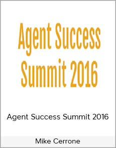 Mike Cerrone – Agent Success Summit 2016