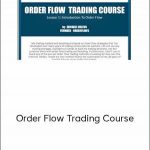 Order Flow Trading Course