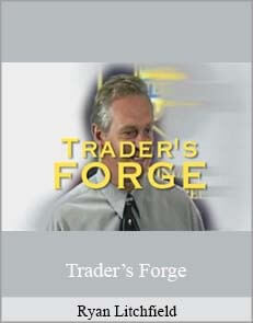 Ryan Litchfield – Trader’s Forge