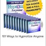 Steve G. Jones – 101 Ways to Hypnotize Anyone