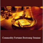 Steven Primo – Commodity Fortunes Bootcamp Seminar