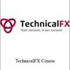 TechnicalFX Course