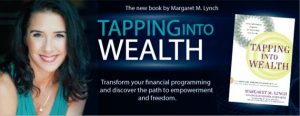 Margaret Lynch – Tapping Into Wealth Transformation