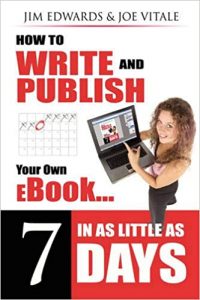 Jim Edwards - How To Write And Publish An Ebook in 7 Days 2.0 