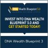 DNA Wealth Blueprint 3