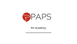 Ross Minchev, Jordon Schultz - Pin Academy