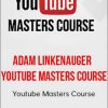 Adam Linkenauger - Youtube Masters Course