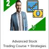 Advanced Stock Trading Course + Strategies