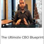 Alex Fedotoff - The Ultimate CBO Blueprint