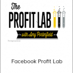 Amy Porterfield - Facebook Profit Lab