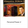 Anthony Robbins – Personal Power 2