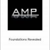 Authentic Man Program - Foundations Revealed