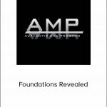 Authentic Man Program - Foundations Revealed