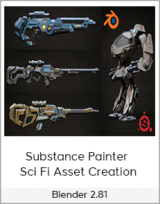 Blender 2.81 - Substance Painter - Sci Fi Asset Creation