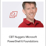 CBT Nuggets Microsoft PowerShell 6 Foundations