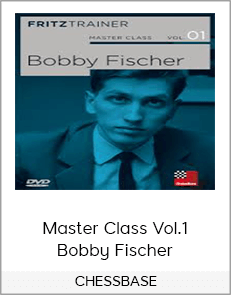 CHESSBASE - Master Class Vol.1: Bobby Fischer