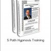 Cal Banyan – 5 Path Hypnosis Training