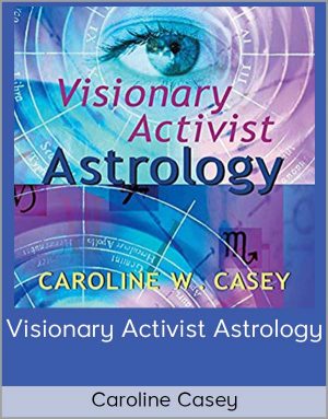 Caroline Casey – Visionary Activist Astrology