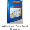 Charles B.Schaap - ADXcellence: Power Trend Strategies