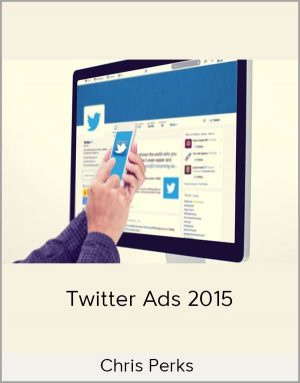 Chris Perks - Twitter Ads 2015