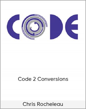 Chris Rocheleau – Code 2 Conversions