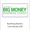 Christian Mickelsen - Big Money Business Coach Bundle 2018