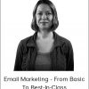 ConversionXL - Jessica Best - Email Marketing - From Basic To Best-In-Class