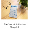 Craig Miller - The Sexual Activation Blueprint