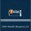 DNA Wealth Blueprint 2.0