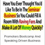Dan Kennedy & Ron Legrand - Promoters Bootcamp And Speaking Driven Business