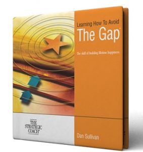 Dan Sullivan - How To Avoid The Gap