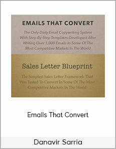 Danavir Sarria - Emails That Convert