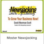 David Meerman Scott - Master Newsjacking