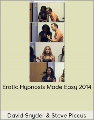 David Snyder & Steve Piccus – Erotic Hypnosis Made Easy 2014