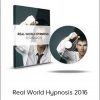 David Snyder – Real World Hypnosis 2016