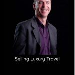 Dean Horvath - Selling Luxury Travel + SUPER BONUS