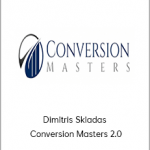 Dimitris Skiadas - Conversion Masters 2.0