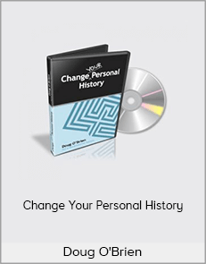 Doug O'Brien - Change Your Personal History