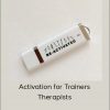 Douglas Heel - Activation for Trainers & Therapists