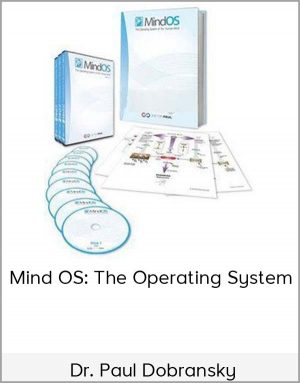 Dr. Paul Dobransky – Mind OS The Operating System