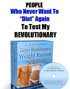  Dr Robert Anthony – Zero Resistance Weight Release