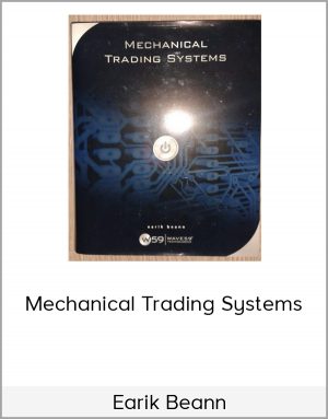 Earik Beann – Mechanical Trading Systems