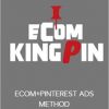 Ezra Wyckoff - ECOM+PINTEREST ADS METHOD