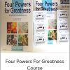 Four Powers for Greatness Course