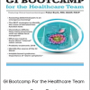 GI Bootcamp For the Healthcare Team - Peter Buch