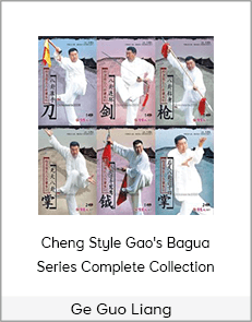 Ge Guo Liang - Cheng Style Gao's Bagua Series Complete Collection