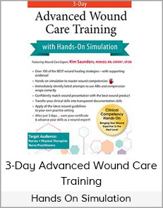 Hands-on Simulation - 3-Day Advanced Wound Care Training