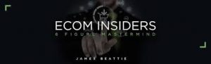 James Beattie - Ecom Insiders - Shopify $100k Mastery "The Shopify Domination" Ecommerce Course